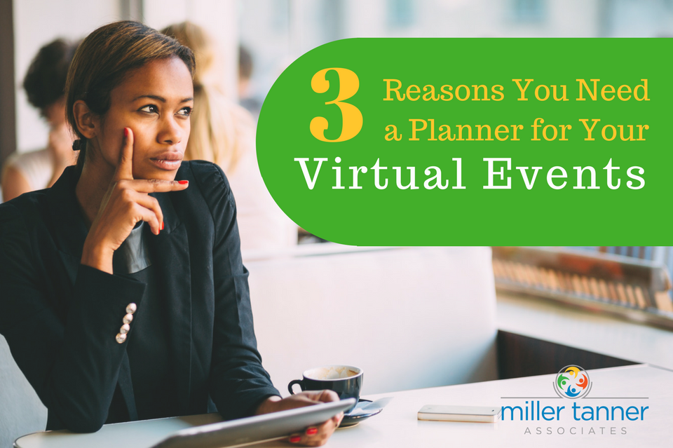 Reasons you need a planner for virtual events