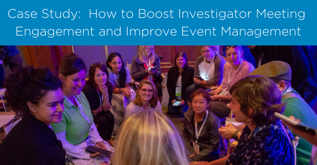 How to Improve Investigator Meeting Engagement: A Case study